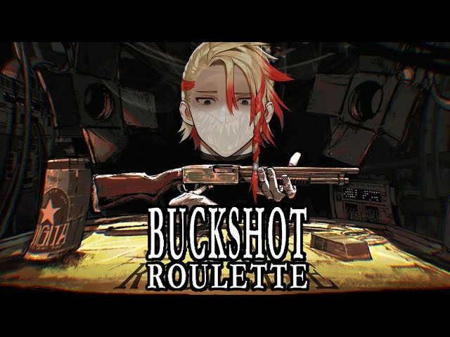 【Buckshot Roulette】Hello Axelotls, are you ready to gamble with me???のサムネイル