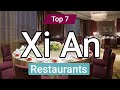 Top 10 restaurants to visit in xi an  china  english