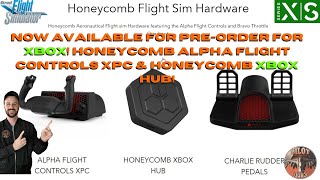 MSFS2020 | NOW AVAILABLE FOR PRE-ORDER FOR XBOX! HONEYCOMB ALPHA FLIGHT CONTROLS XPC & XBOX HUB!