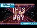 This is the way walk in it  doorpost songs  lyric  hand motions preview