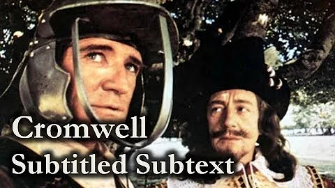Cromwell (1970) – Subtitled Subtext