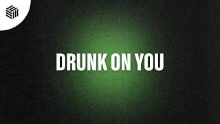CISYO - Drunk On You (Techno)