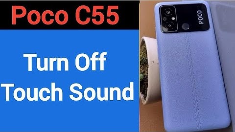 How to turn off touch sound, poco C55 touch vibration kaise off kare