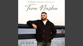 Tera Nasha