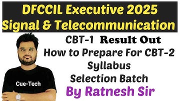 || DFCCIL Executive [ S & T 2025 ] | CBT-1 Result Out How to Prepare for Stage-2 Info By Ratnesh Sir