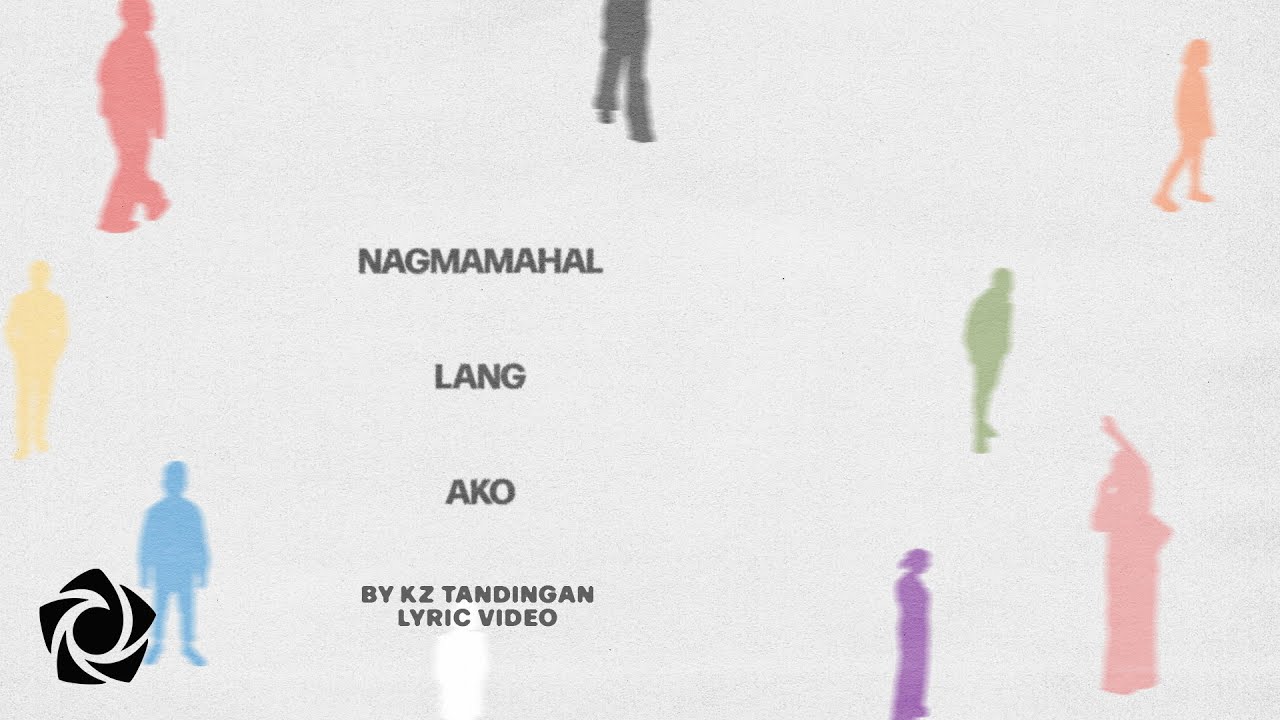 KZ Tandingan - Nagmamahal Lang Ako (Lyrics)