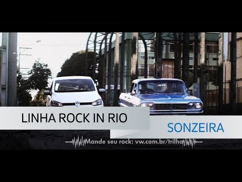 Sonzeira | Linha Rock in Rio | 2015 | VWBrasil