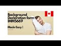 How to complete "IMM5669" Schedule A Background/Declaration for Canada Immigration