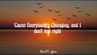 Everybody's Changing - Keane (Lyrics) 🎶