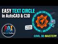 Easy Way To Create Text Circle In AutoCAD, Civil 3D | AutoCAD &amp; Civil 3D Tips #AutoCAD #civil3d