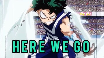 My Hero Academia [AMV] Here We Go | Deku