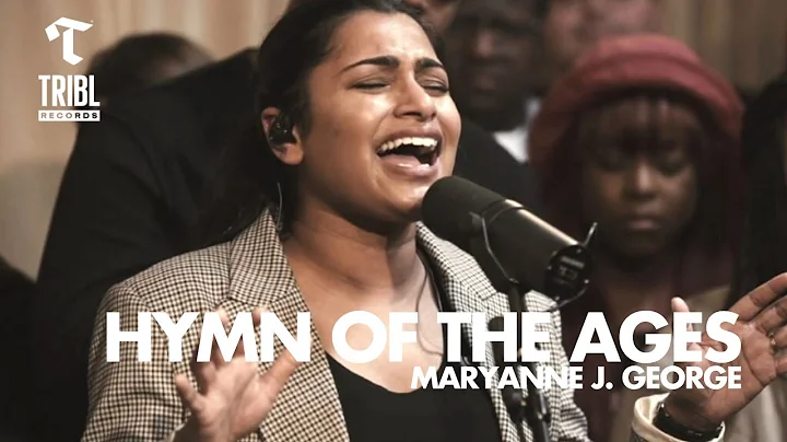 Hymn of The Ages (feat. Maryanne J. George) - Mave...