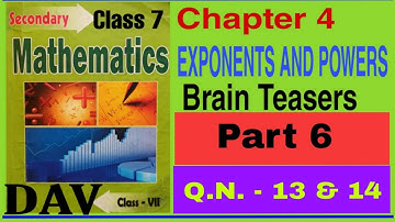 DAV Class 7 Maths Chapter 4 Brain Teasers Q.N. - 13 & 14 @skyeasymath873