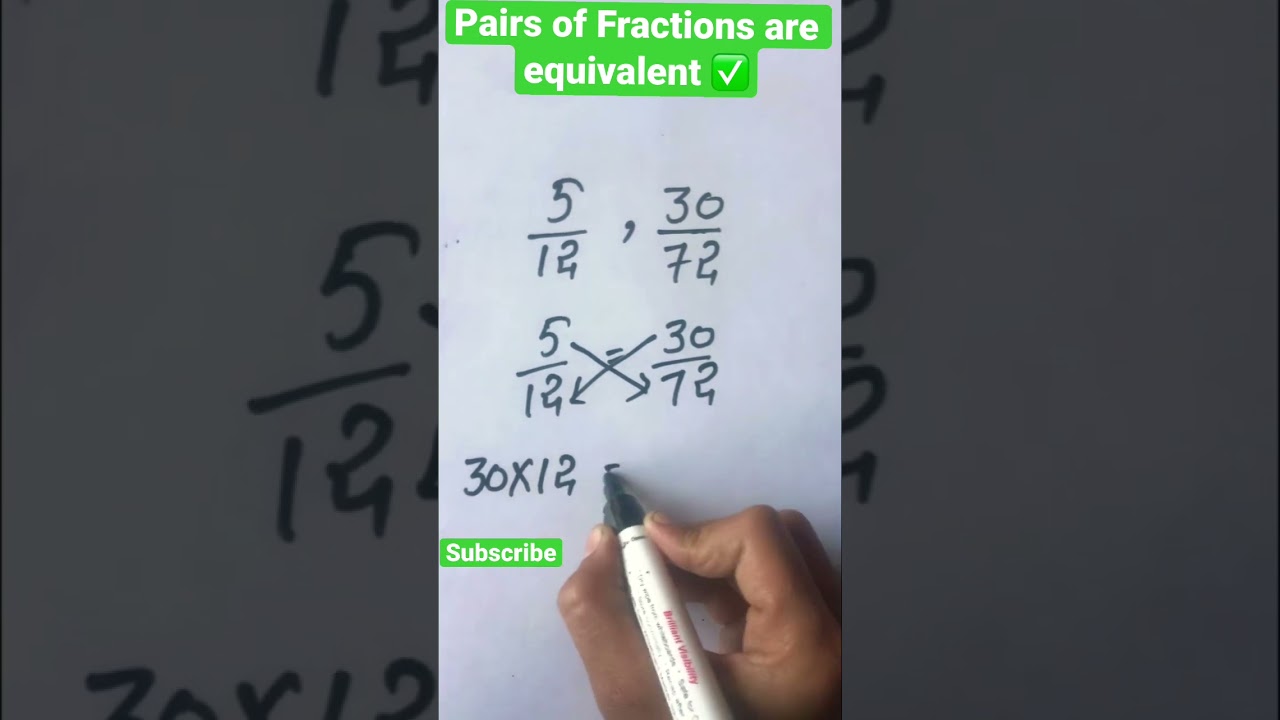 Pairs of fractions are equivalent?#shorts#maths#trending