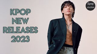 Kpop 2023 New Releases | 새로운 한국 노래 2023