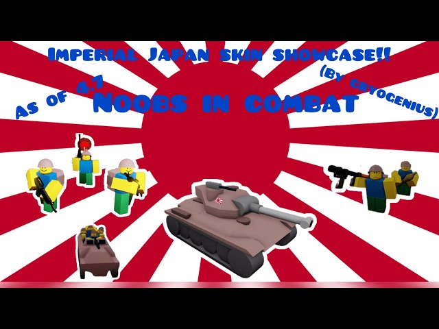 Imperial Japan Skin Showcase - (Noobs in combat Roblox) 