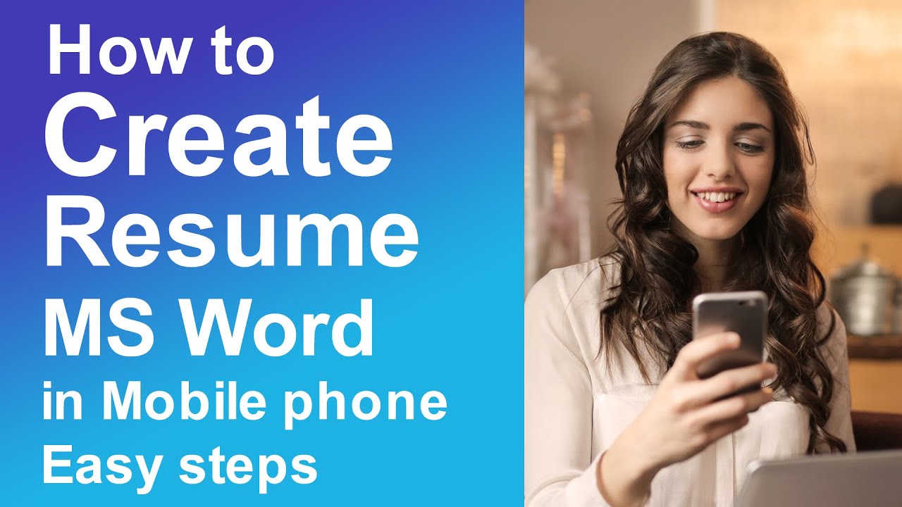 how to make resume in ms word in mobile