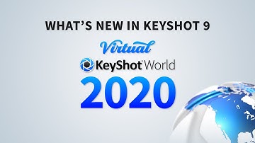 Virtual KeyShot World 2020 - What