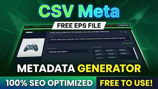Generate Adobe Stock EPS File Metadata for FREE | CSV Meta | Best Stock Assets Metadata Generator