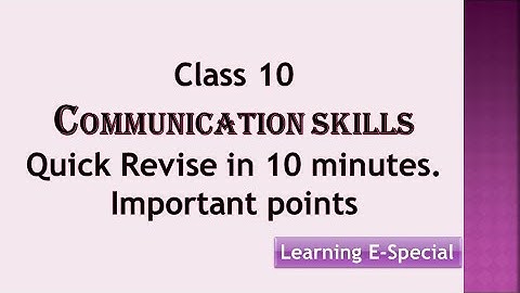Revise  class 10 Communication Skills in 10 minutes