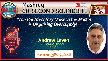 Daily Energy Markets - Mashreq 60 - Second Soundbite