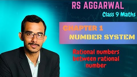 Rational numbers between rational numbers || Chapter 1 RS Aggarwal class 9 || RS Aggarwal class 9