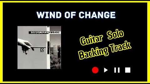 Wind of Change-Scorpions guitar solo backing track