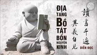 Địa Tạng Bồ Tát Bổn Nguyện Kinh - Diễn Đọc