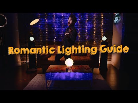 TOP 5 TIPS for SETTING THE MOOD: Romantic Lighting Guide!