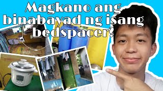 Ano ang buhay ng isang bedspacer at magkano ang binabayad dito?