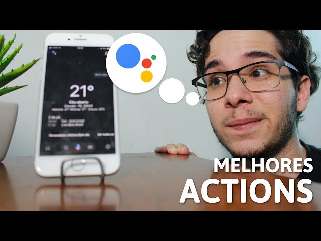 Os Melhores Aplicativos Para GOOGLE ASSISTENTE