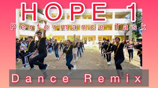 Dance Remix - Performance Task in HOPE 1 - 11 GAS MARX HEALTH-OPTIMIZING PHYSICAL EDUCATION 1