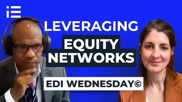 LEVERAGING EQUITY NETWORKS - EDI WEDNESDAY© with Dr Tamsin Bowers-Brown