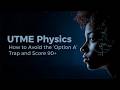 Section 1ai - UTME Physics Secrets