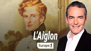 Au coeur de l'histoire : Napoléon II, dit 