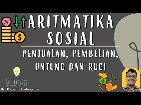 Matematika Kelas 7 - Aritmatika Sosial (1) - Harga Beli, Harga Jual, Untung dan Rugi