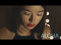 Møme - Aloha ft. Merryn Jeann (French Version | Version Française) Cover - Chloé