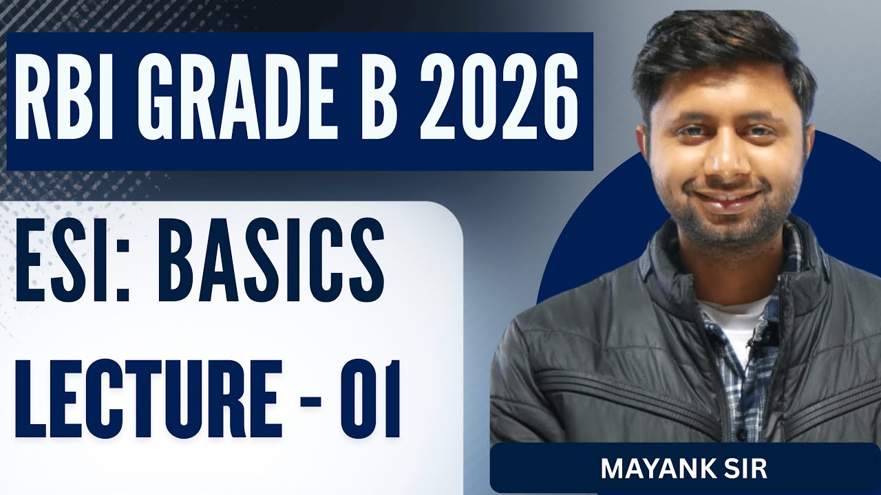 RBI Grade B 2026 | ESI Live Lecture - 01 | Complete Playlist