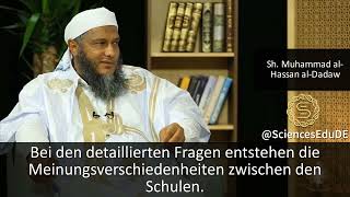 Meinungsverschiedenheiten In Der Glaubenslehre Aqida? Sh. Muhammad Ad-Dadaw