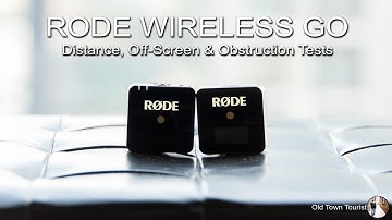 RODE Wireless Go Distance, Off-Screen and Obstruction Tests