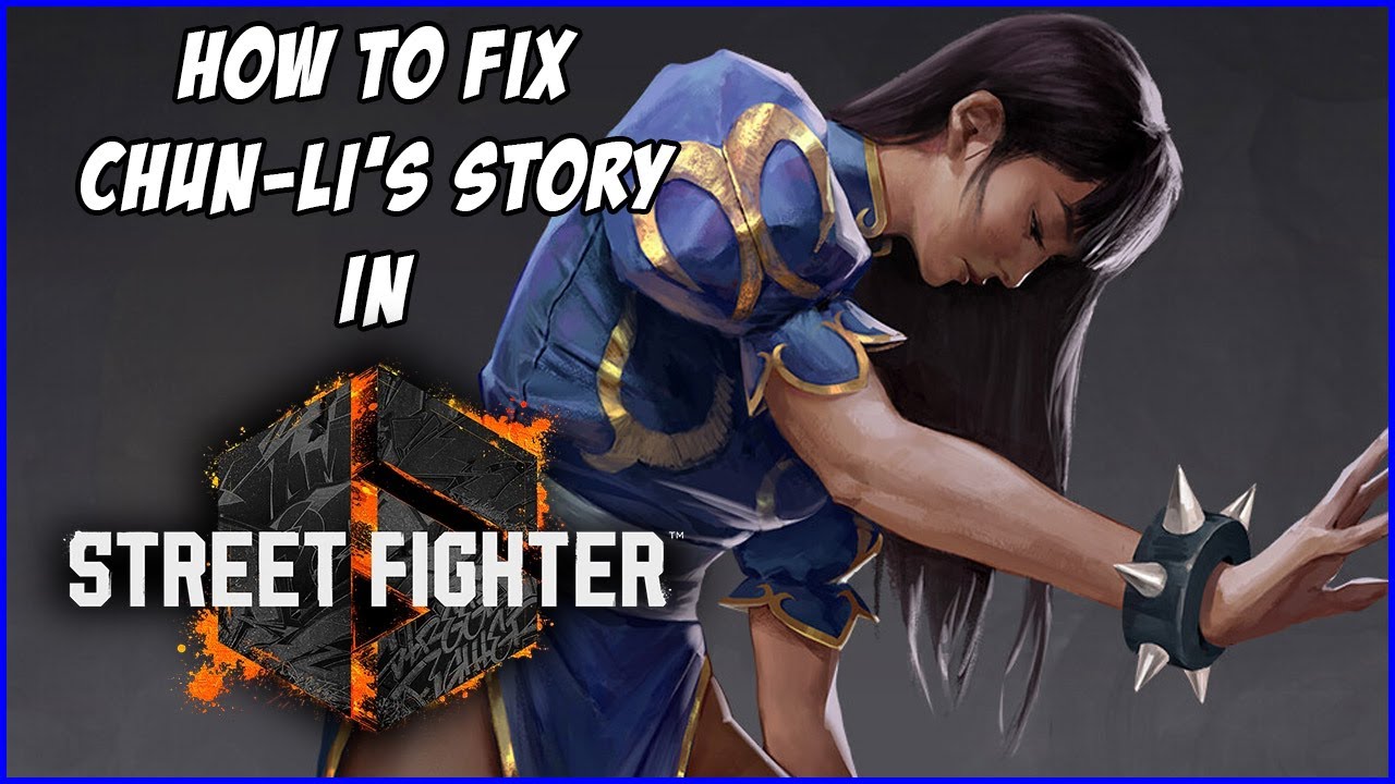 Chun-Li's Full Story Leading into Street Fighter 6 - YouTube