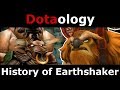 Dotaology: History of Earthshaker