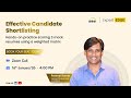 Effective Shortlisting: Filtering Candidates for the Interview Stage