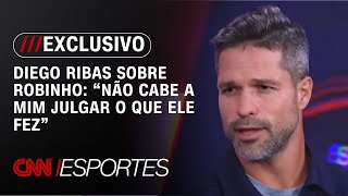 Exclusivo: Diego Ribas diz que ama Robinho: “Não cabe a mim julgar o que ele fez” | CNN ESPORTES