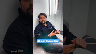 JEE Main 2025 Revision Tips by Kushal Sir! #jeechemistry #jeemain2025 #jeerevision #jeetips #shorts