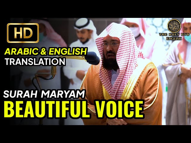 Surah Maryam | Emotional | Soft Quran Recitation by Sudais | Sudais Quran | The holy dvd English class=