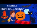 Charly fête Halloween - HISTOIRES POUR PETITS - CONTES EN FRANCAIS - AUDIO POUR S’ENDORMIR