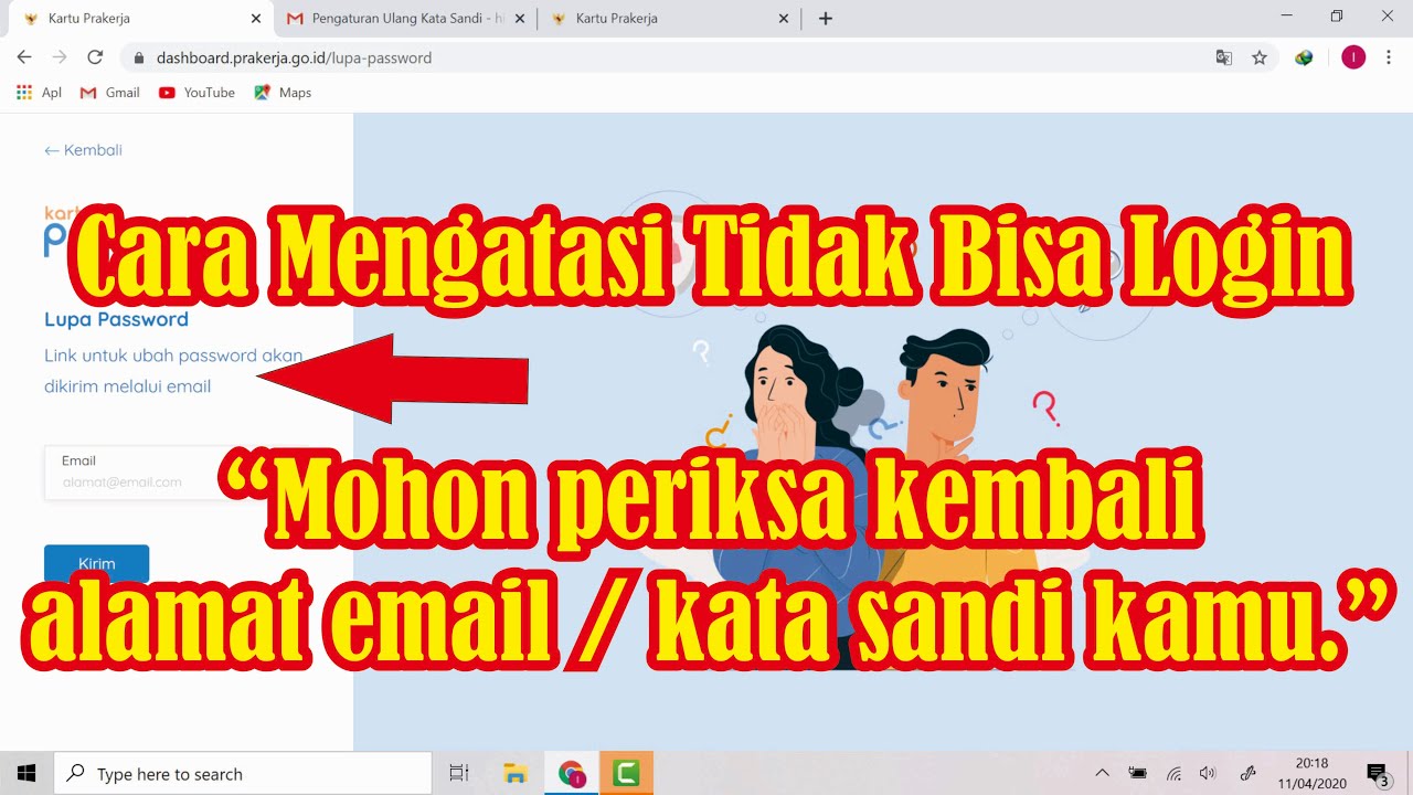 Cara Mengatasi Mohon Periksa Kembali Alamat Email Kata Sandi Kamu Tidak Bisa Login Kartu Prakerja Youtube