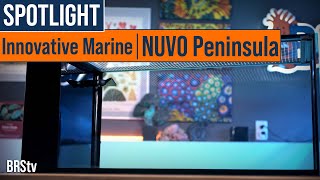 Eye Catching & Flexible Reef Tanks! Innovative Marine NUVO Peninsula Pro Aquariums