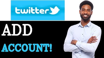 How To Add Another Twitter Account (2025)